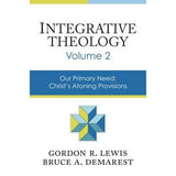 Integrative Theology Volume 2