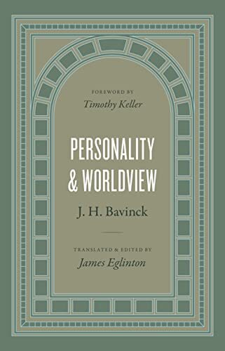 Personality and Worldview by J. H. Bavinck, translated into English for the first time, examines the relationship between the soul, each human's unique personality, and worldview.