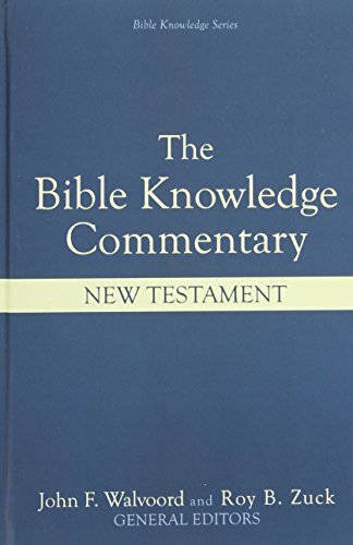 The Bible Knowledge Commentary New Testament