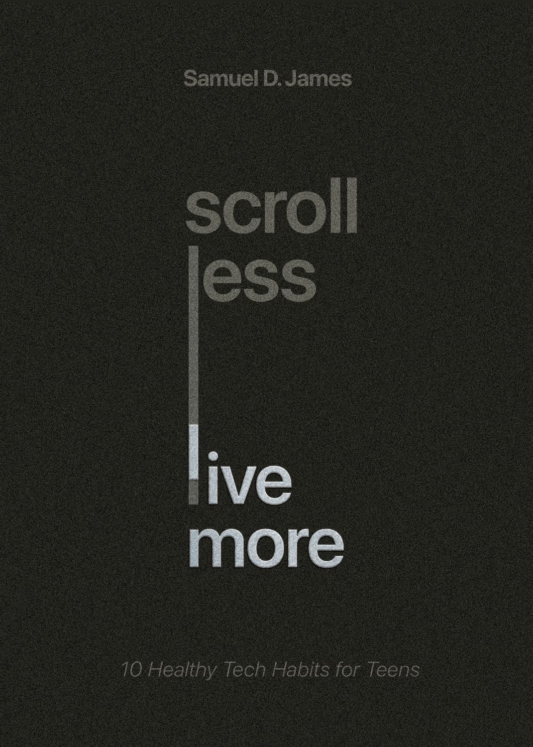 Scroll Less, Live More: 10 Healthy Tech Habits for Teens
