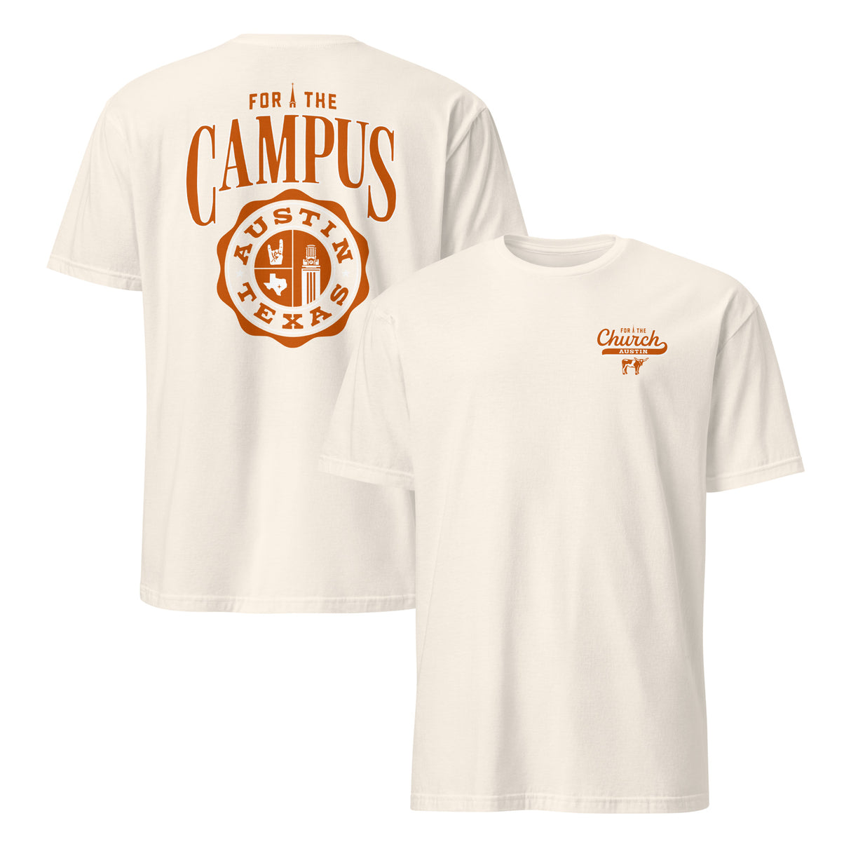 For the Campus Tee - Austin, TX (OD)