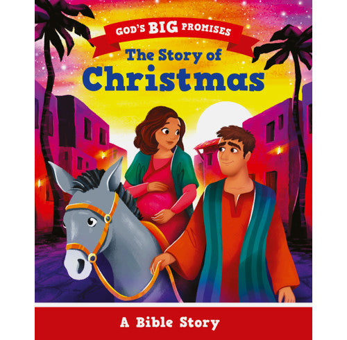 God's Big Promises: The Story of Christmas