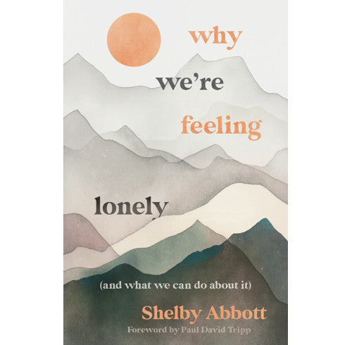 Why We're Feeling Lonely (and What We Can Do About It)